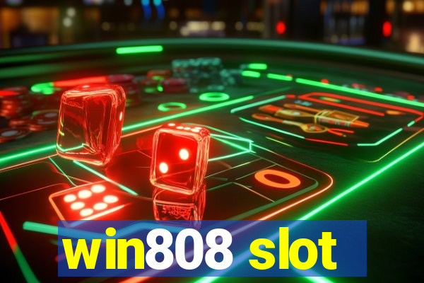 win808 slot